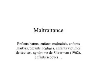 maltraitance