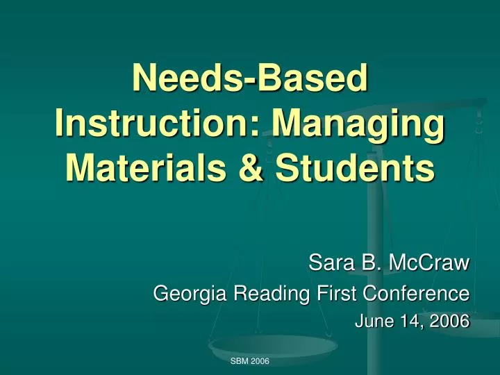 needs based instruction managing materials students