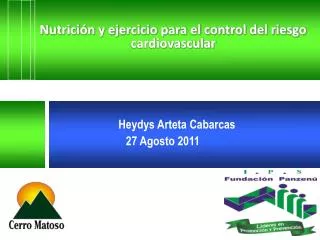 Nutrición y ejercicio para el control del riesgo cardiovascular