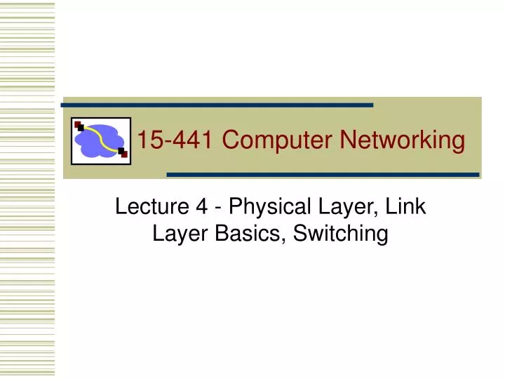 15 441 computer networking