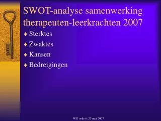 SWOT-analyse samenwerking therapeuten-leerkrachten 2007