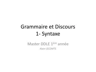 grammaire et discours 1 syntaxe