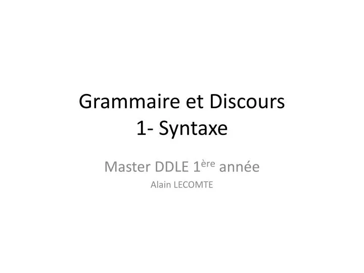 grammaire et discours 1 syntaxe