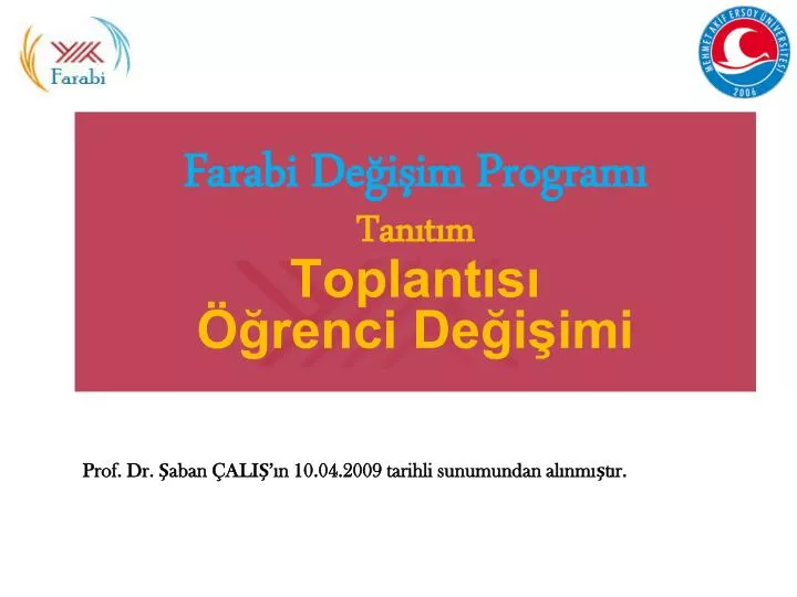 farabi de i im program tan t m toplant s renci de i imi