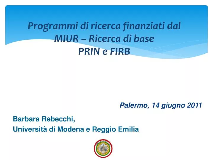 programmi di ricerca finanziati dal miur ricerca di base prin e firb