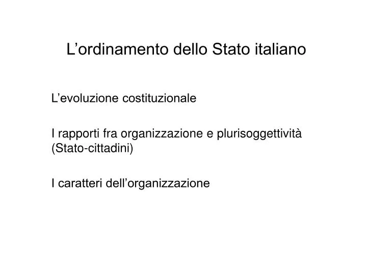 l ordinamento dello stato italiano