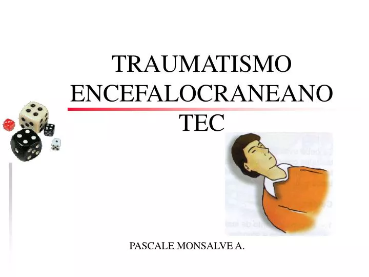 traumatismo encefalocraneano tec