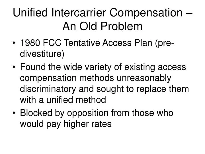 unified intercarrier compensation an old problem