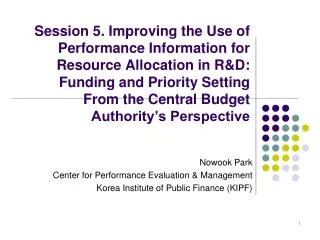 Nowook Park Center for Performance Evaluation &amp; Management Korea Institute of Public Finance (KIPF)