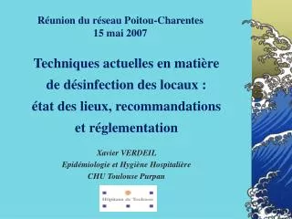 Techniques actuelles en matière de désinfection des locaux : état des lieux, recommandations et réglementation