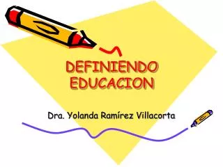 definiendo educacion