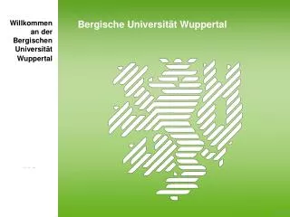 Willkommen an der Bergischen Universität Wuppertal