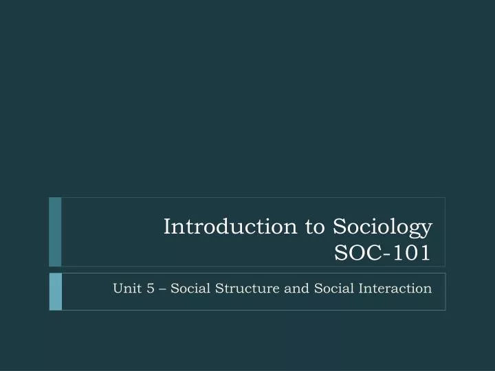 introduction to sociology soc 101