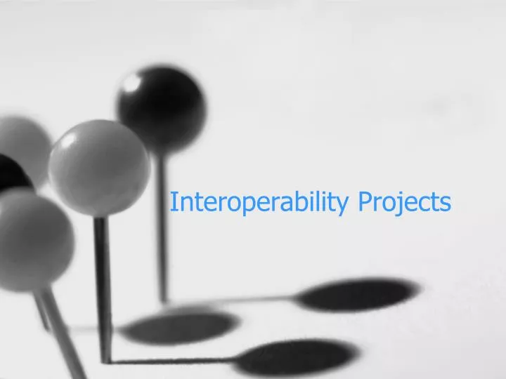 interoperability projects