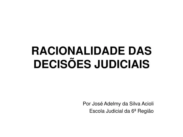 racionalidade das decis es judiciais