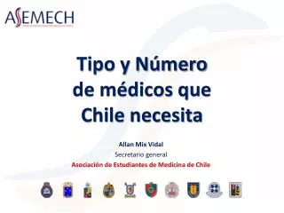 Tipo y Número de médicos que Chile necesita