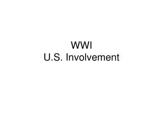 WWI U.S. Involvement