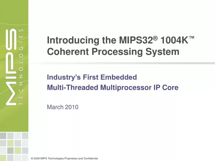 introducing the mips32 1004k coherent processing system