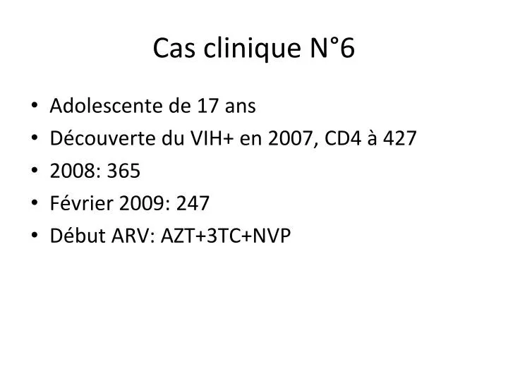 cas clinique n 6