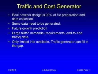 Traffic and Cost Generator