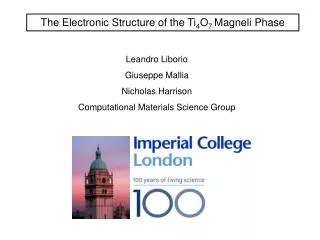 The Electronic Structure of the Ti 4 O 7 Magneli Phase