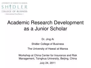 Academic Research Development as a Junior Scholar