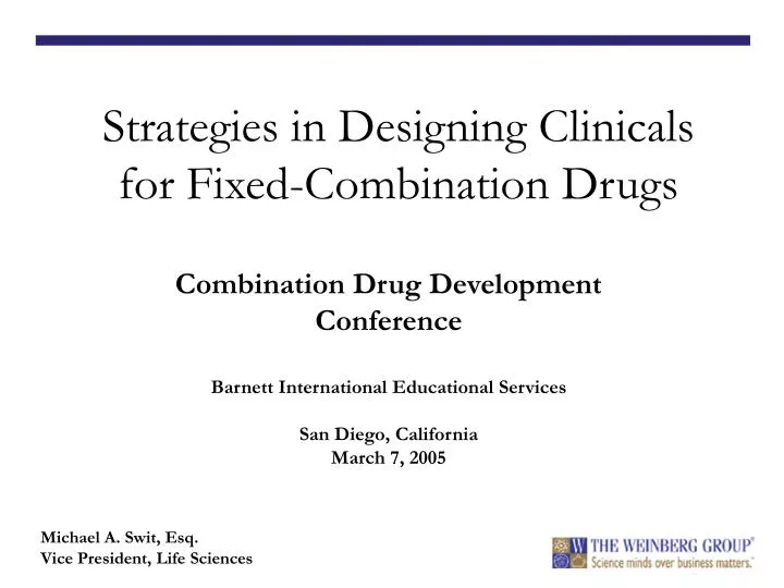 strategies in designing clinicals for fixed combination drugs