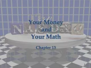 Your Money and Your Math Chapter 13
