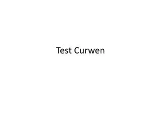test curwen