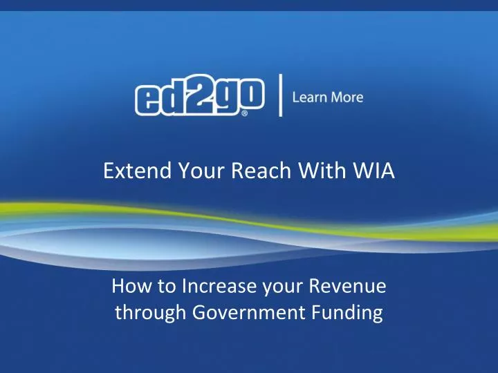 extend your reach with wia
