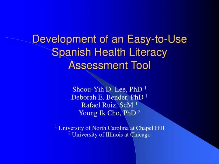 development of an easy to use spanish health literacy assessment tool