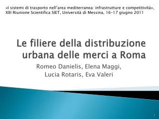 Le filiere della distribuzione urbana delle merci a Roma