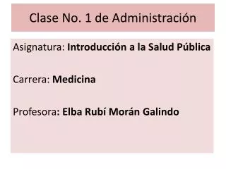 clase no 1 de administraci n