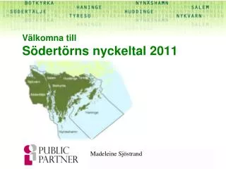Välkomna till Södertörns nyckeltal 2011