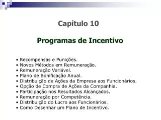 Capítulo 10 Programas de Incentivo