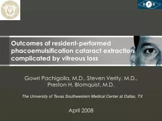 Outcomes of resident-performed phacoemulsification cataract extraction complicated by vitreous loss