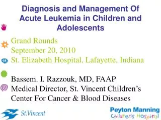 Diagnosis and Management Of Acute Leukemia in Children and Adolescents