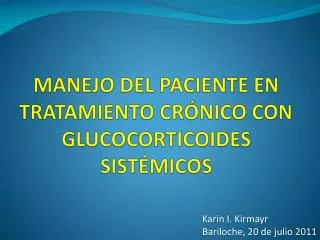 manejo del paciente en tratamiento cr nico con glucocorticoides sist micos