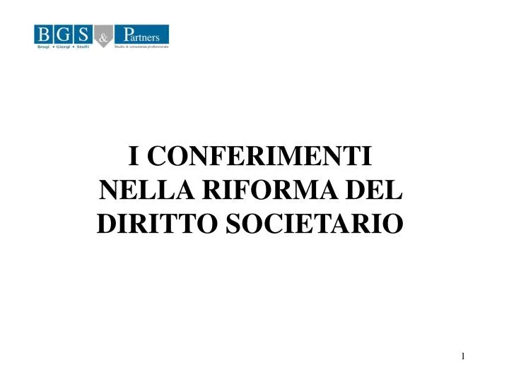 i conferimenti nella riforma del diritto societario