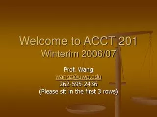 Welcome to ACCT 201 Winterim 2006/07