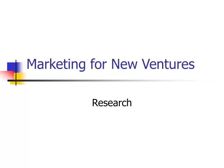 marketing for new ventures