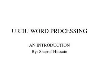 URDU WORD PROCESSING