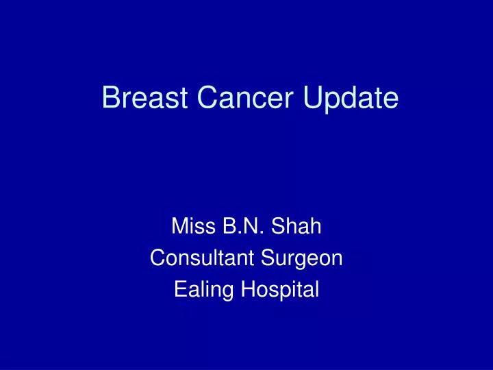 breast cancer update
