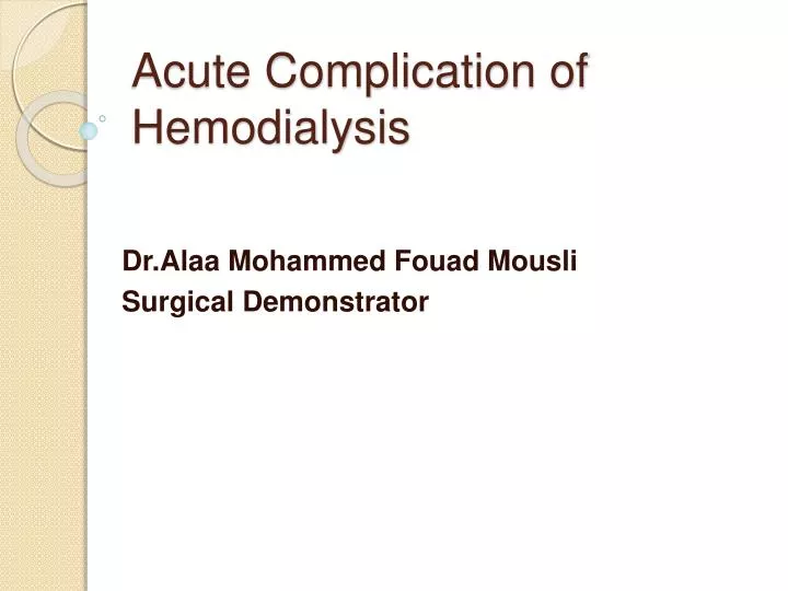 acute complication of hemodialysis