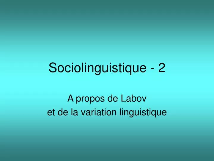 sociolinguistique 2