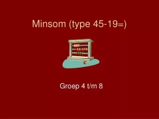 minsom type 45 19