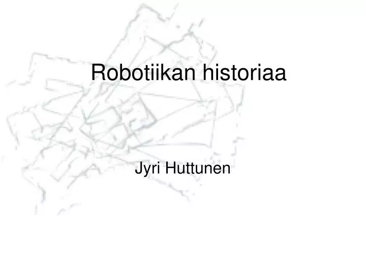 robotiikan historiaa