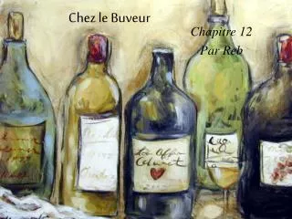 Chez le Buveur