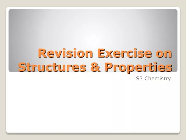 revision exercise on structures properties