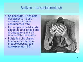 Sullivan – La schizofrenia (3)